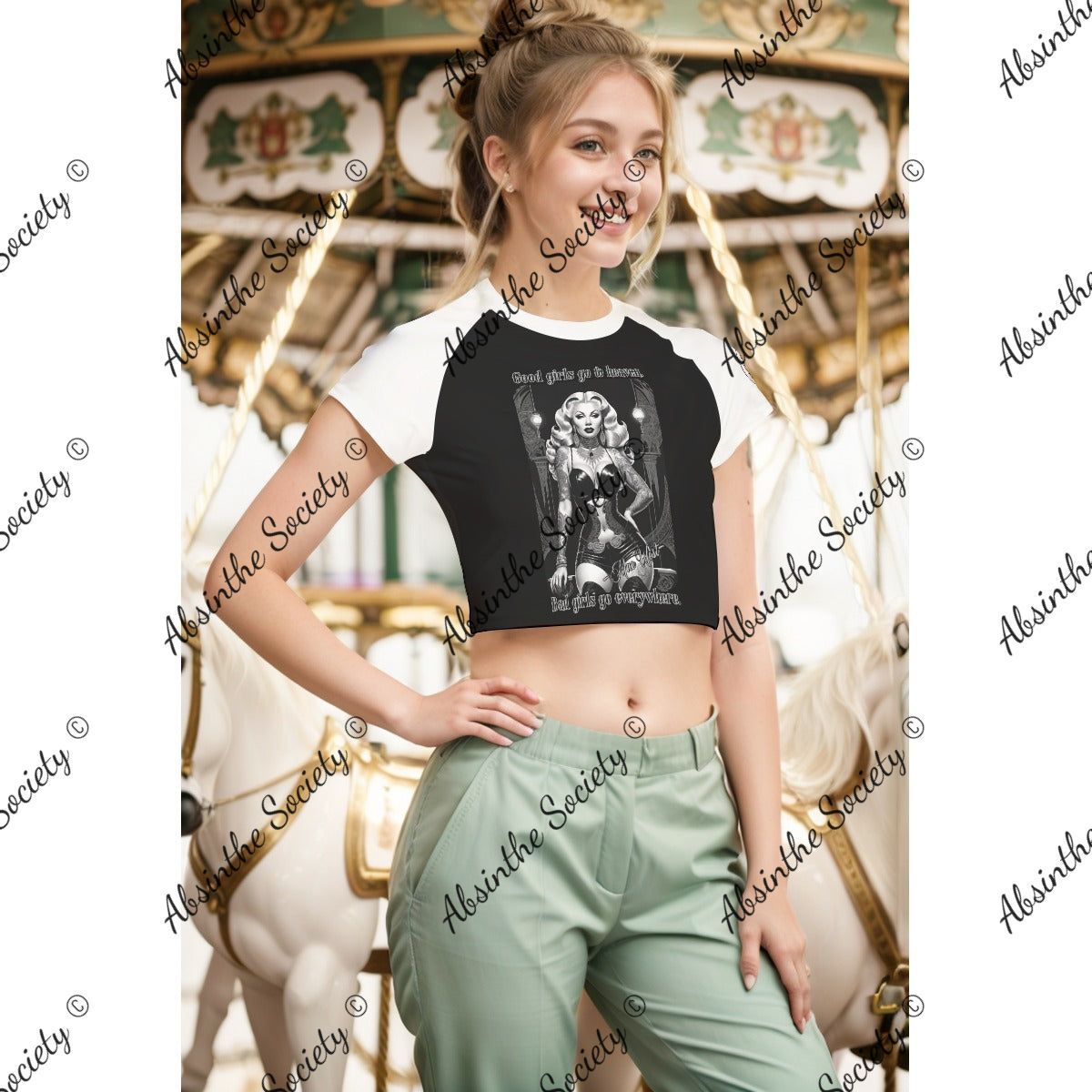 Good Girls Go To Heaven, Bad Girls Go Everywhere- Mae West - Cropped T-shirt