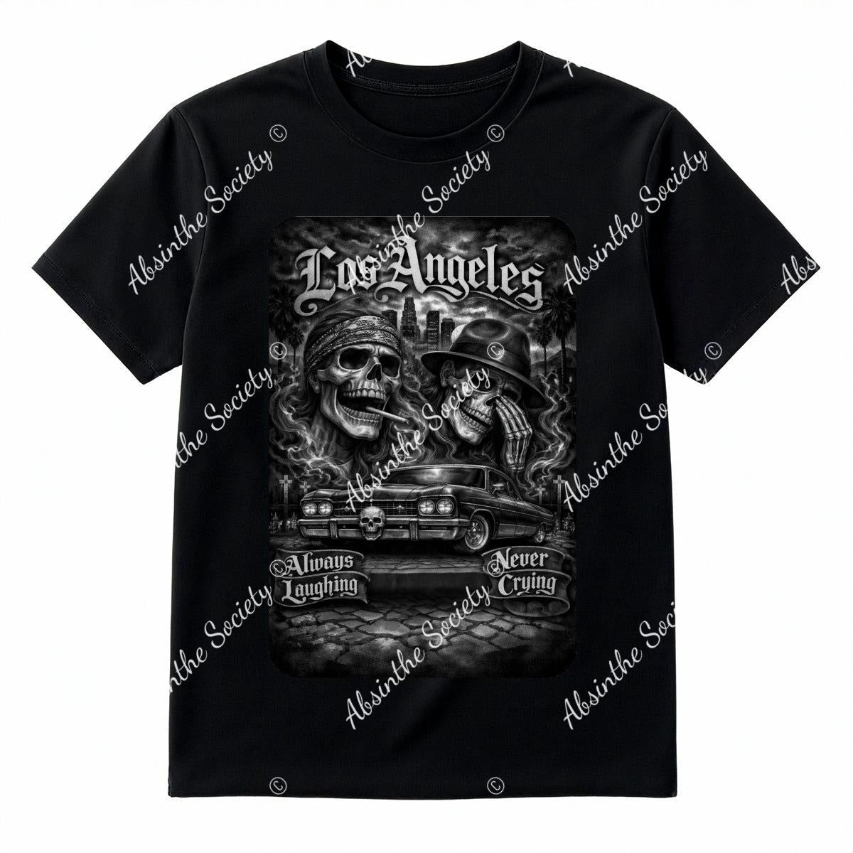 Always Laughing Never Crying OG Edition T-Shirt Printed in USA