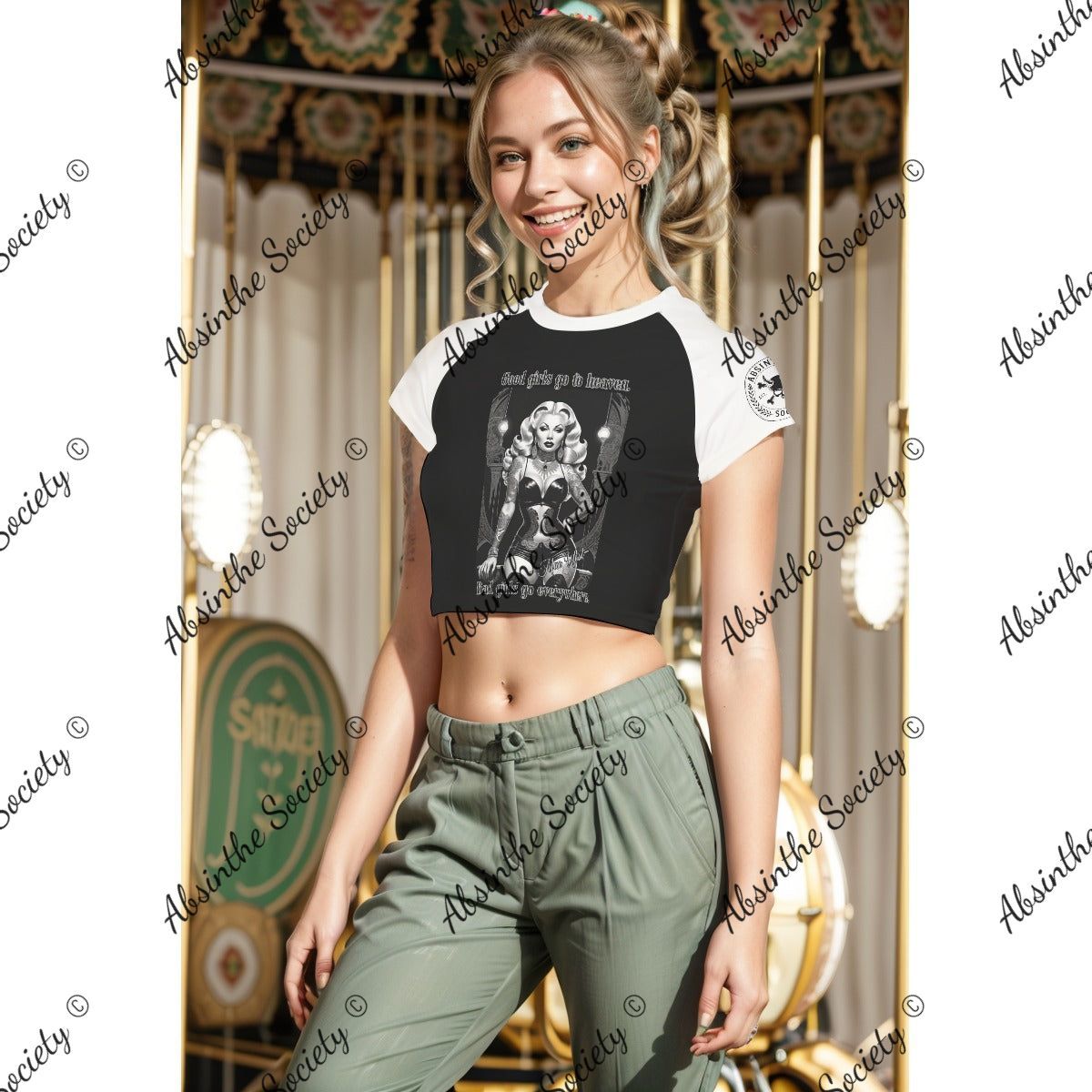 Good Girls Go To Heaven, Bad Girls Go Everywhere- Mae West - Cropped T-shirt