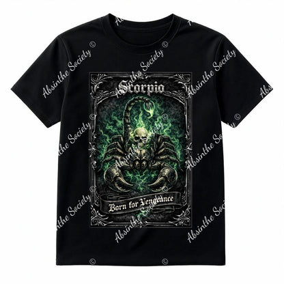 Scorpio - Born for Vengeance T-Shirt Printed in USA