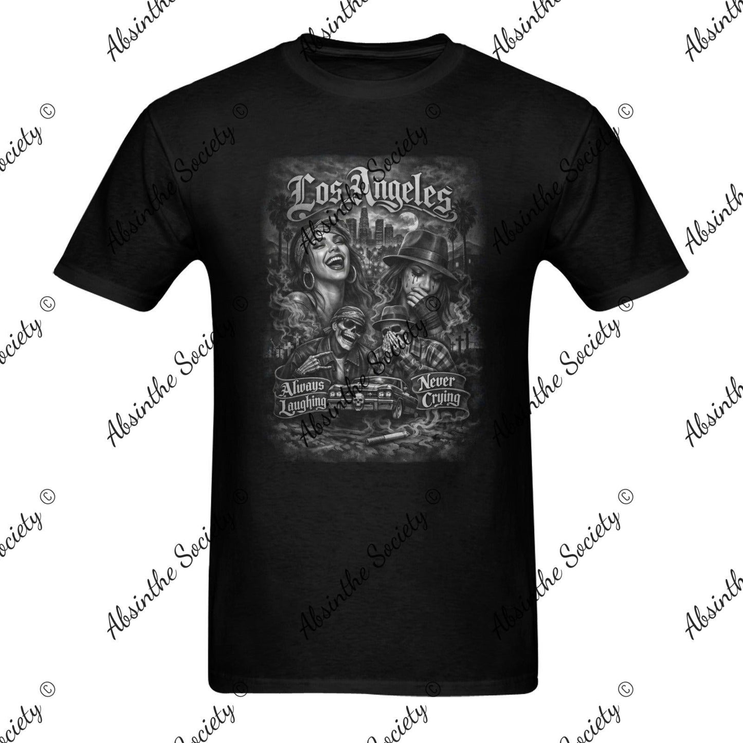 Always Laughing Never Crying | Heavy Cotton T-Shirt |Made in USA