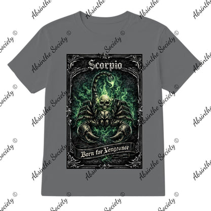 Scorpio - Born for Vengeance T-Shirt Printed in USA