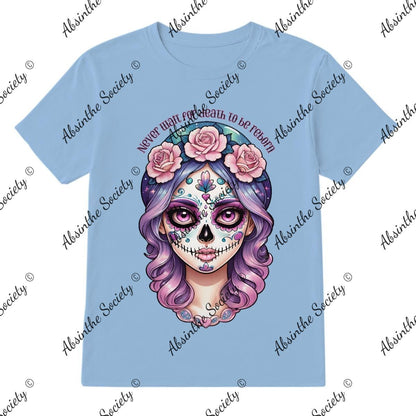 Never Wait for Death to be Reborn Printed in USA