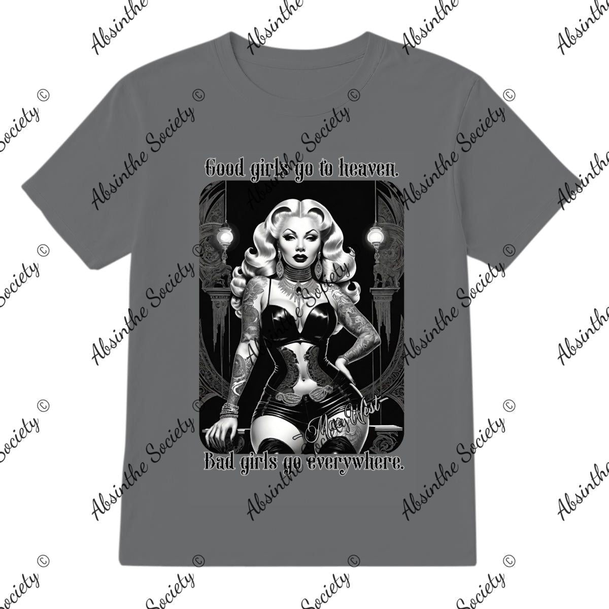 Good Girls/Bad Girls Mae West - T-Shirt Printed in USA