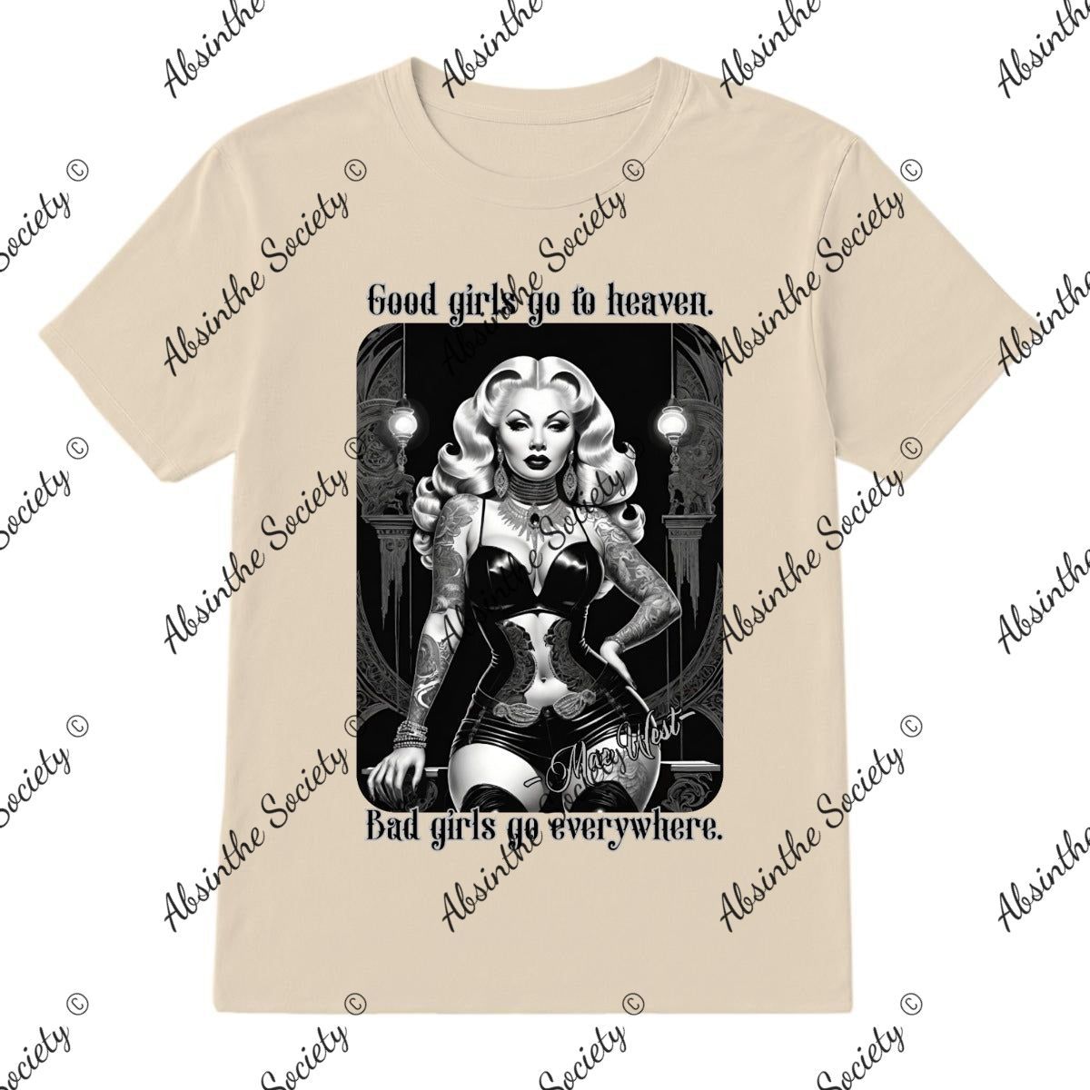 Good Girls/Bad Girls Mae West - T-Shirt Printed in USA