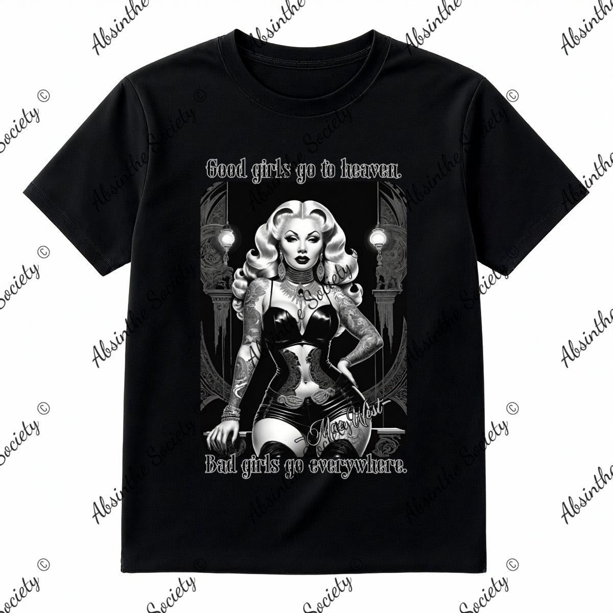 Good Girls/Bad Girls Mae West - T-Shirt Printed in USA
